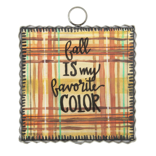 Mini "Fall is My Favorite Color" Print
