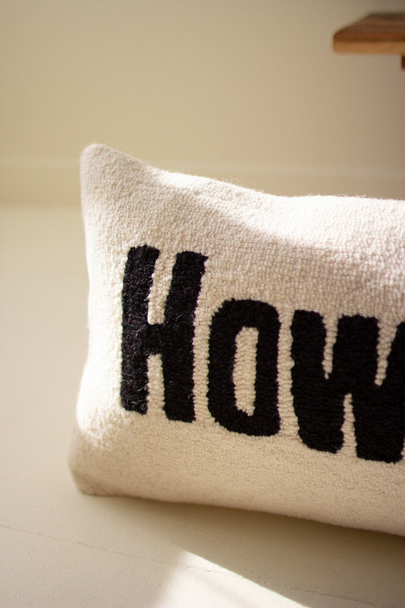 Howdy! Hand-Hooked Pillow